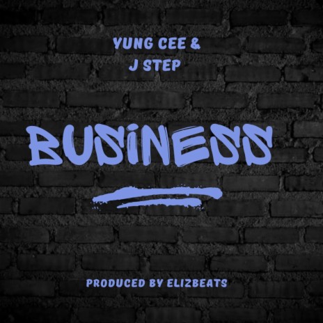 Business ft. Jstep | Boomplay Music