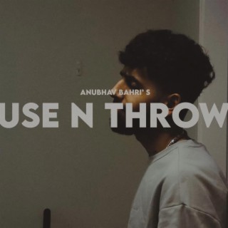 USE N' THROW