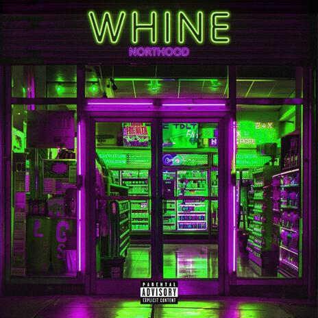 WHINE | Boomplay Music