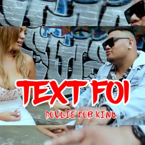 Text foi ft. Fob King | Boomplay Music