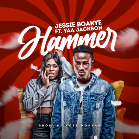 Hammer ft. Yaa Jackson | Boomplay Music