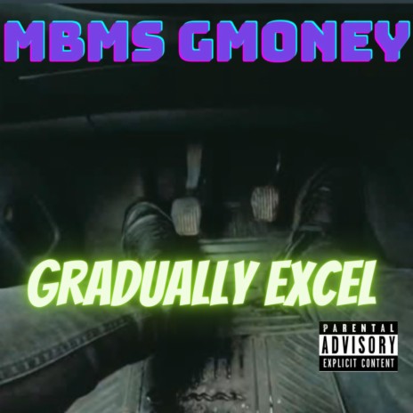 Gradually Excel | Boomplay Music