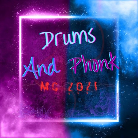 Drums And Phonk