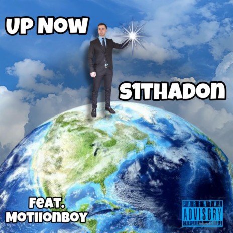 Up Now ft. Motiionboy