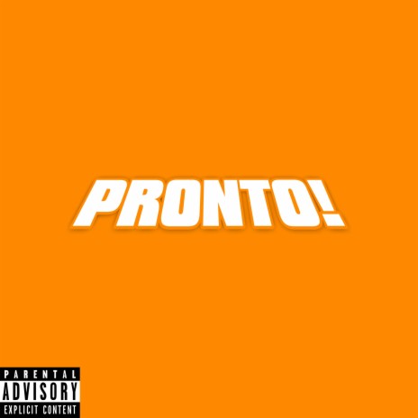 Pronto | Boomplay Music