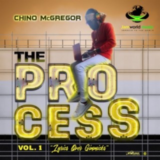 The Process - EP Vol. 1 (Lyrics Over Gimmicks)