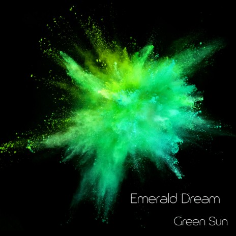 Emerald Dream | Boomplay Music