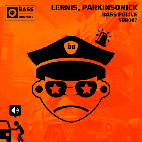 Bass Police ft. Parkinsonick | Boomplay Music