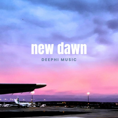 New Dawn ft. GGBill | Boomplay Music