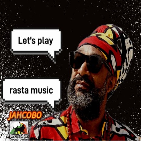 Let's play rasta music ft. Negustafari Sound System | Boomplay Music