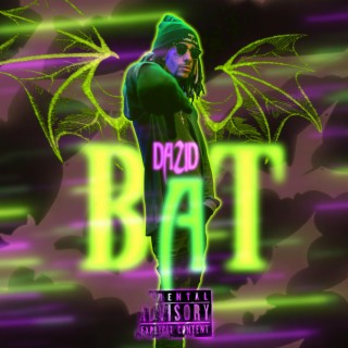Bat lyrics | Boomplay Music