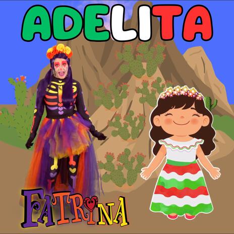 Adelita | Boomplay Music