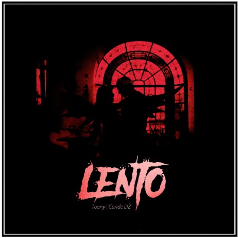 Lento ft. Cande | Boomplay Music