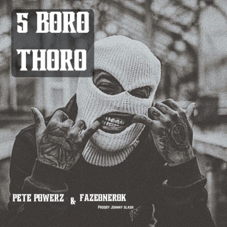 5 boro thoro