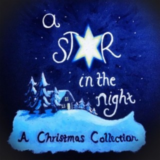 A Star in the Night: A Christmas Collection