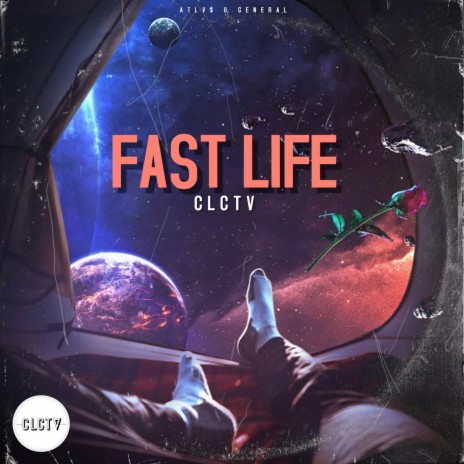 Fast Life ft. atlv$ & General | Boomplay Music