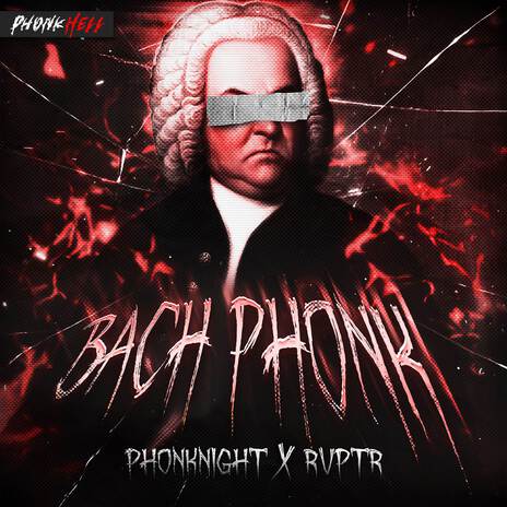 Bach Phonk ft. RVPTR