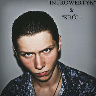 INTROWERTYK & KRÓL