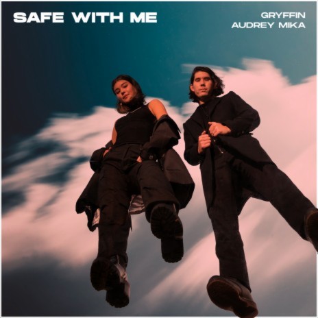 Safe With Me ft. Audrey Mika | Boomplay Music