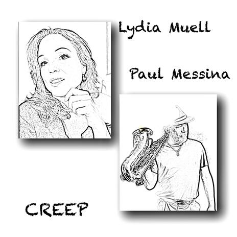 Creep ft. Lydia Muell | Boomplay Music