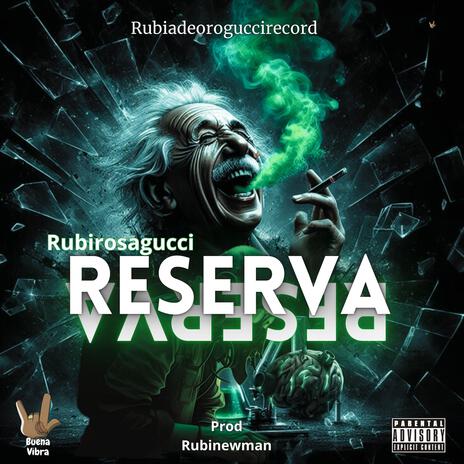 RESERVA ft. RubiNewman prod | Boomplay Music