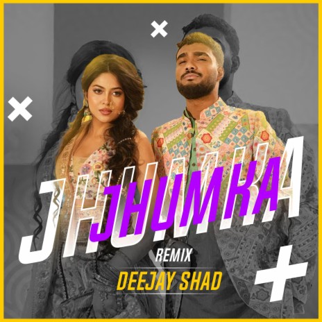 JHUMKA (Remix) | Boomplay Music