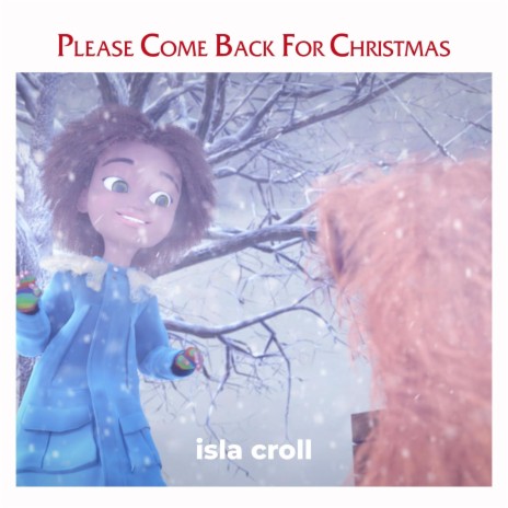 Please Come Back For Christmas | Boomplay Music