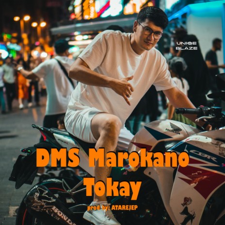 Tokay ft. DMS Marokano