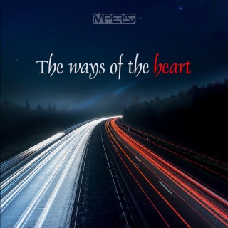 The Ways Of The Heart