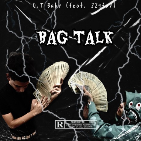 Bag Talk ft. 22gfay | Boomplay Music