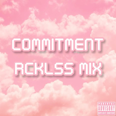 Commitment RCKLSS Mix ft. NBLyfe, Kyee & JaiiMarko