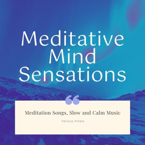Meditation Songs | Boomplay Music
