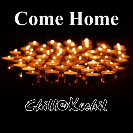 Come Home | Boomplay Music