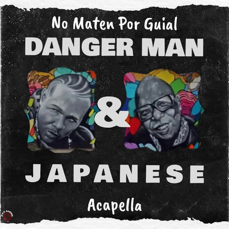 No Maten Por Guial (Acapella) ft. Japanese | Boomplay Music