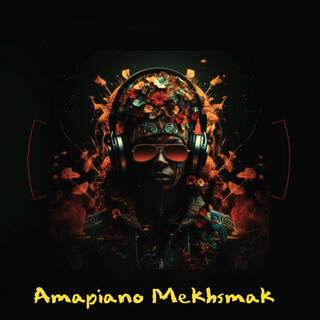 Amapiano (Arabic) Mekhsmak