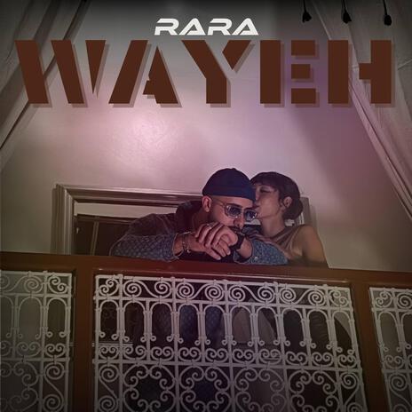 Wayeh | Boomplay Music