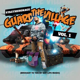 Guard The Village (Vol.1)