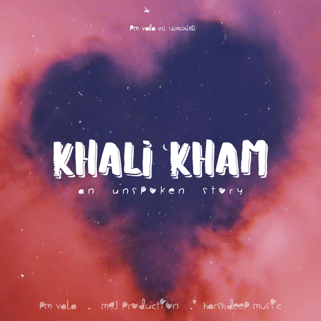 Khali Kham | Boomplay Music