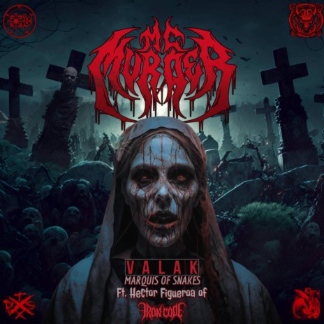 VALAK (Marquis of Snakes) ft. Hector Figueroa | Boomplay Music