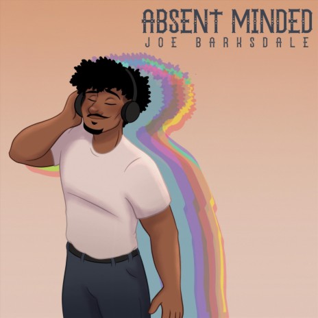 Absent Minded | Boomplay Music