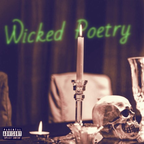 Wicked Poetry | Boomplay Music