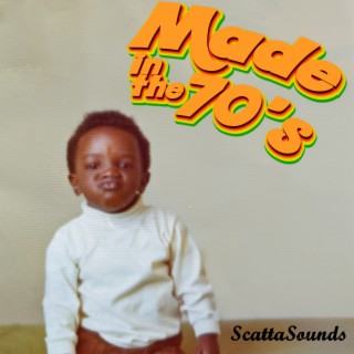 ScattaSounds, Vol. 2 (Made in The 70's)