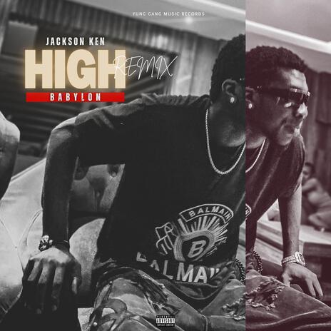 HIGH (REMIX) ft. Babylon | Boomplay Music