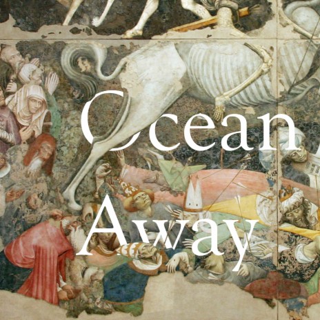 Ocean Away | Boomplay Music