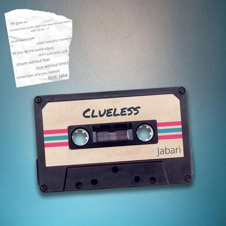 clueless | Boomplay Music