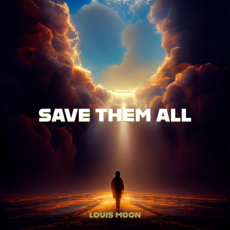 Save them all | Boomplay Music
