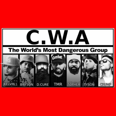 C.W.A. ft. Kelvin J., Chandler Crump, D.Cure, Topher & Tyson James
