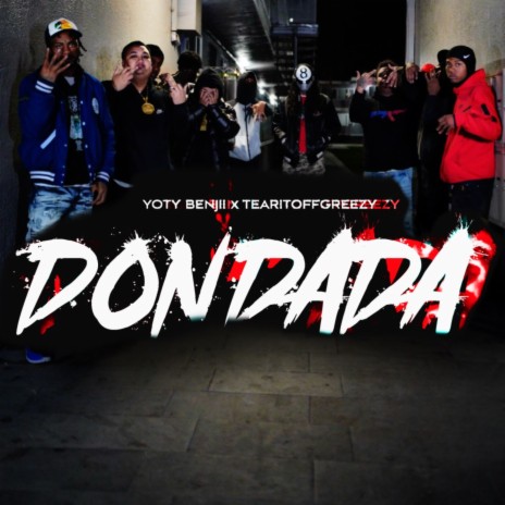 Dondada ft. yotybenjii | Boomplay Music