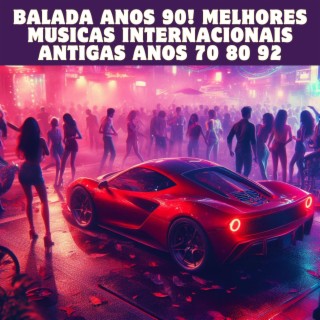 BALADA ANOS 90! MELHORES MUSICAS INTERNACIONAIS ANTIGAS ANOS 70 80 92