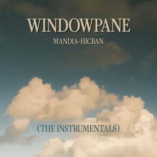 Windowpane (The Instrumentals) (Instrumental)